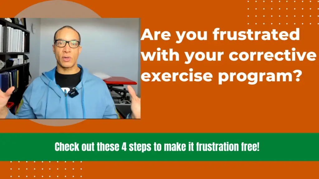 frustration corrective exercise